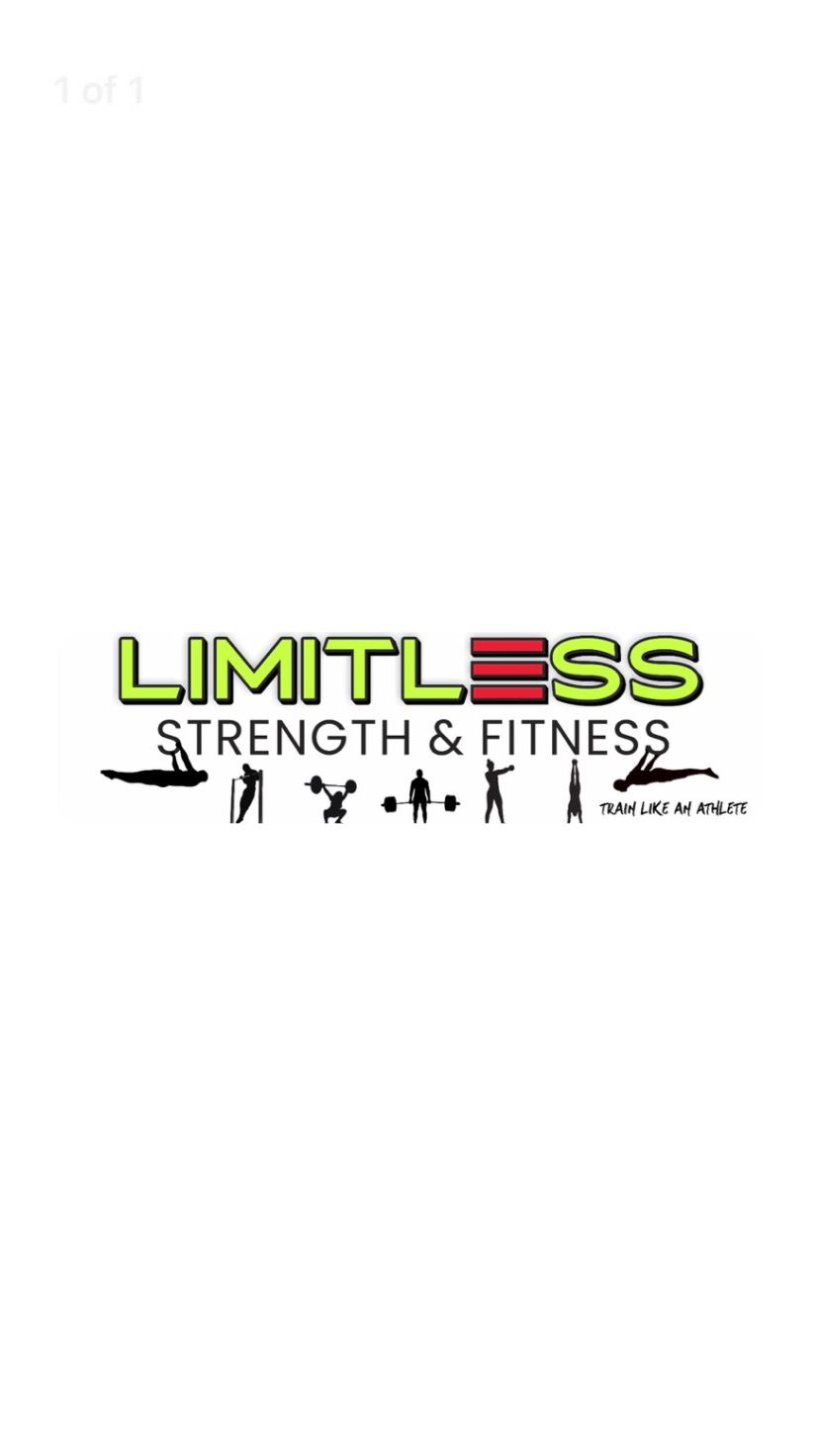 Limitless Strength And Fitness Limitless Strength And Fitness